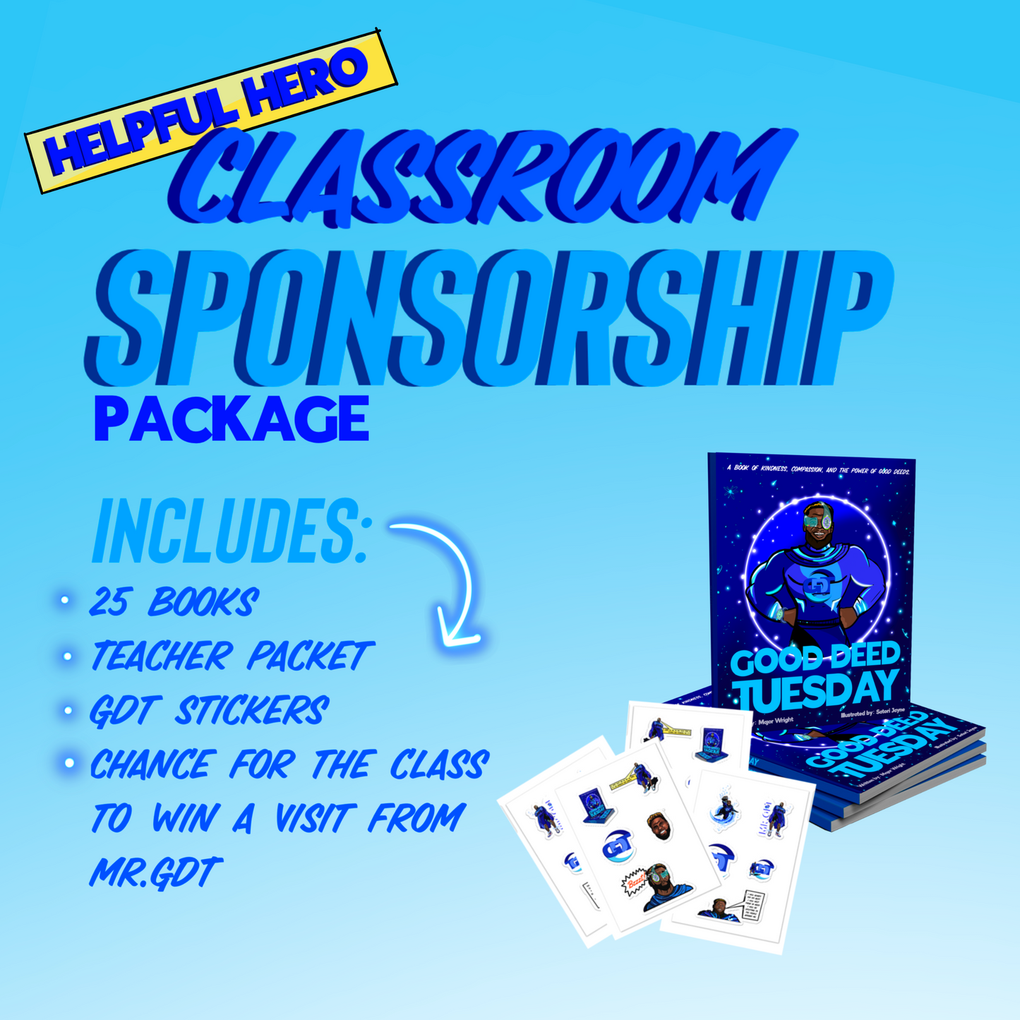 HELPFUL HERO CLASSROOM SPONSORSHIP